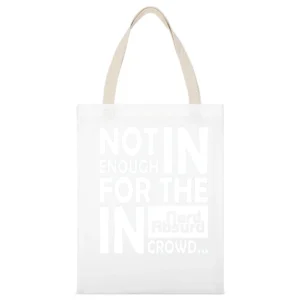 Nerd Absurd not enough for the geek in crowd Funny Nerdy White Canvas Tote Shopping Bag