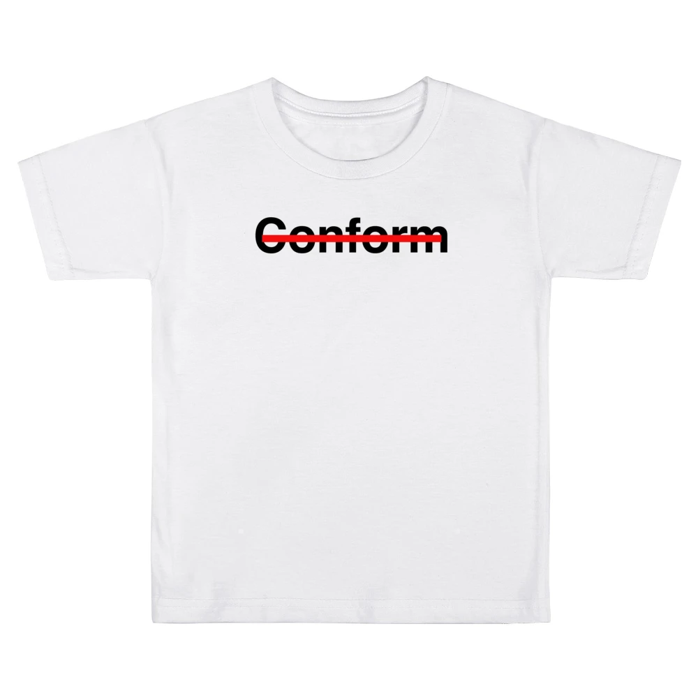 Never Conform Crossed Out Red Line Popular Fight Conformity Kids Boys Girls T-Shirt