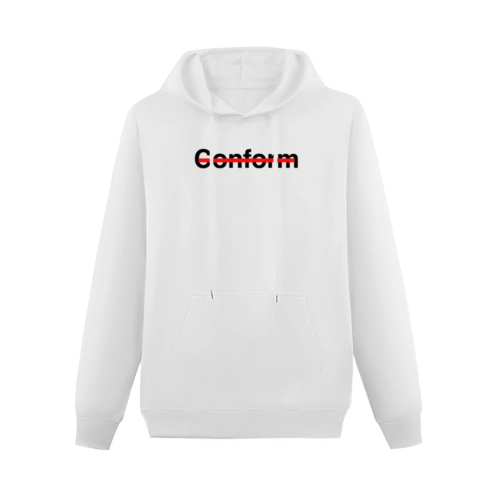 Never Conform Crossed Out Red Line Popular Fight Conformity Men Hoodie With Pocket