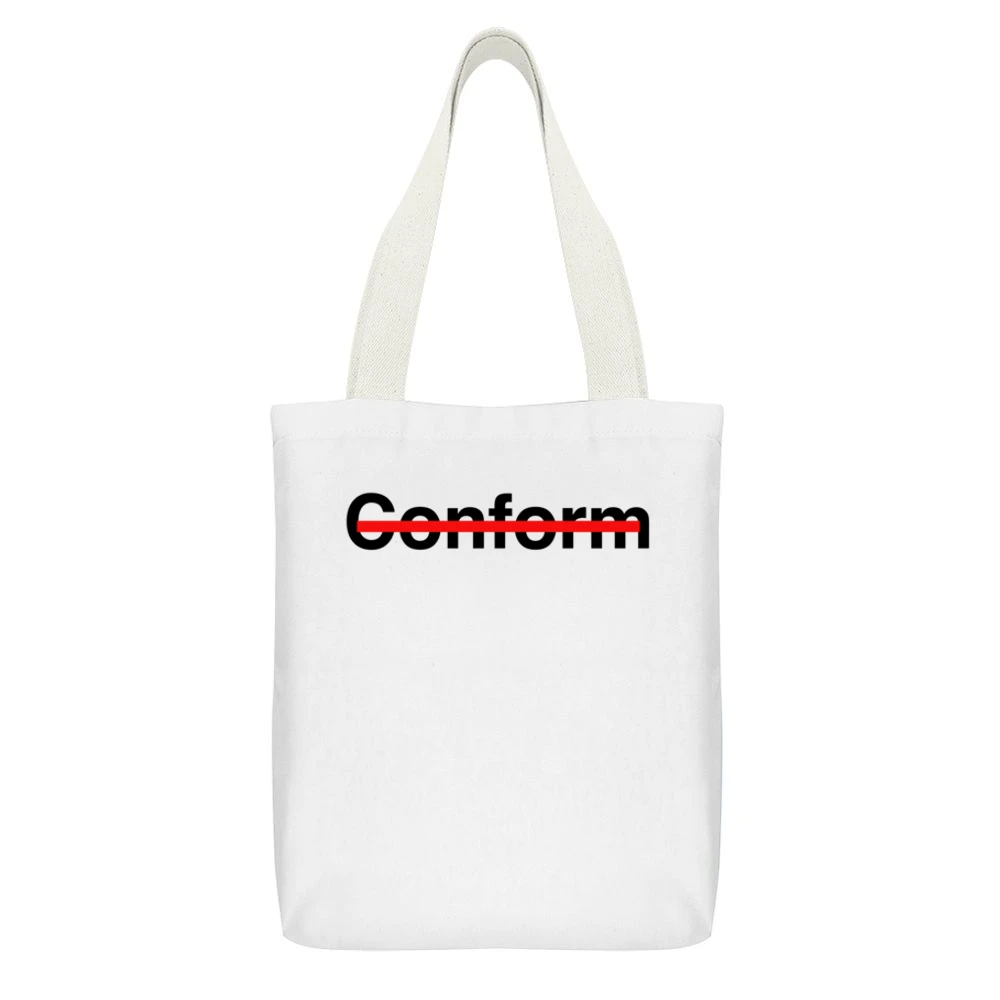 Never Conform Crossed Out Red Line Popular Fight Conformity White Canvas Tote Shopping Bag With Interior Pocket