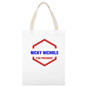 Nicky Nichols For President 2016 Orange is the New Black TV Show T Shi White Canvas Tote Shopping Bag