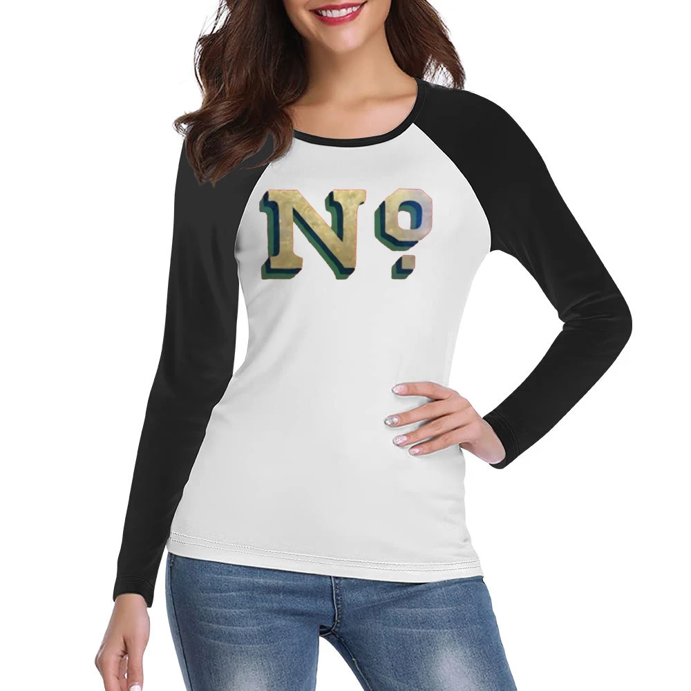 No Just No word text Women Ladies Long Sleeve T-Shirt
