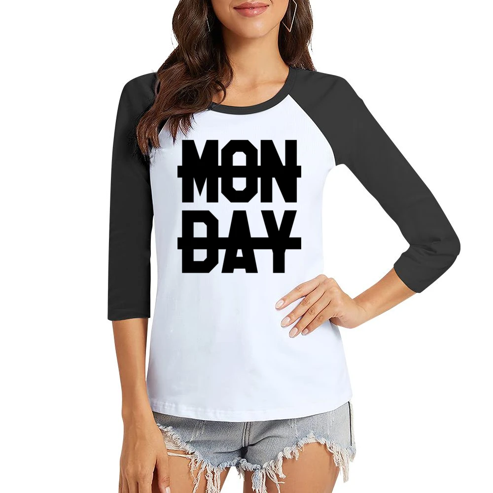 No Monday Sucks Crossed Out Niall Horan Popular Graphic Women Ladies 3-4 Sleeve T-Shirt