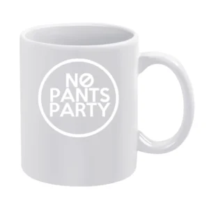 No Pants Party Funny Graphic White Mug