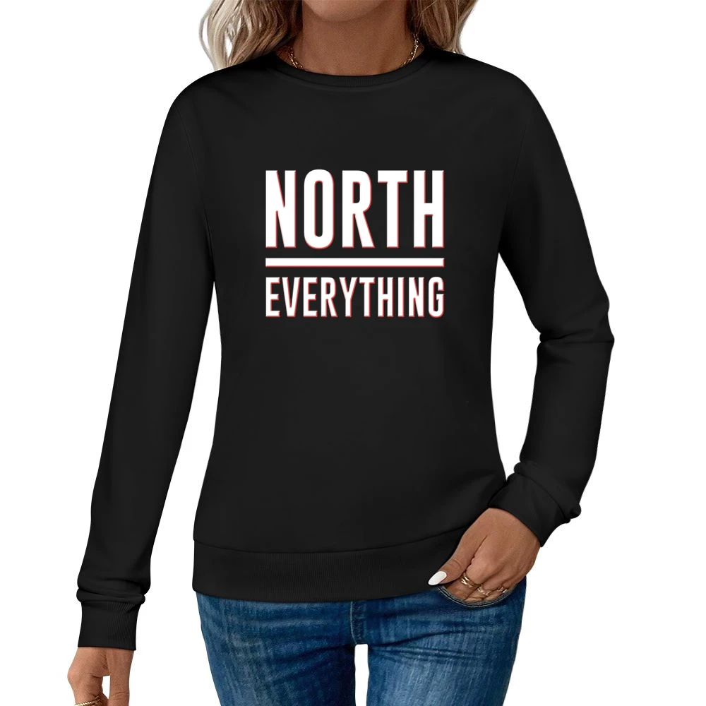North Over Everything We The North Toronto Championship Graphic Fan T Women Pullover Sweatshirt