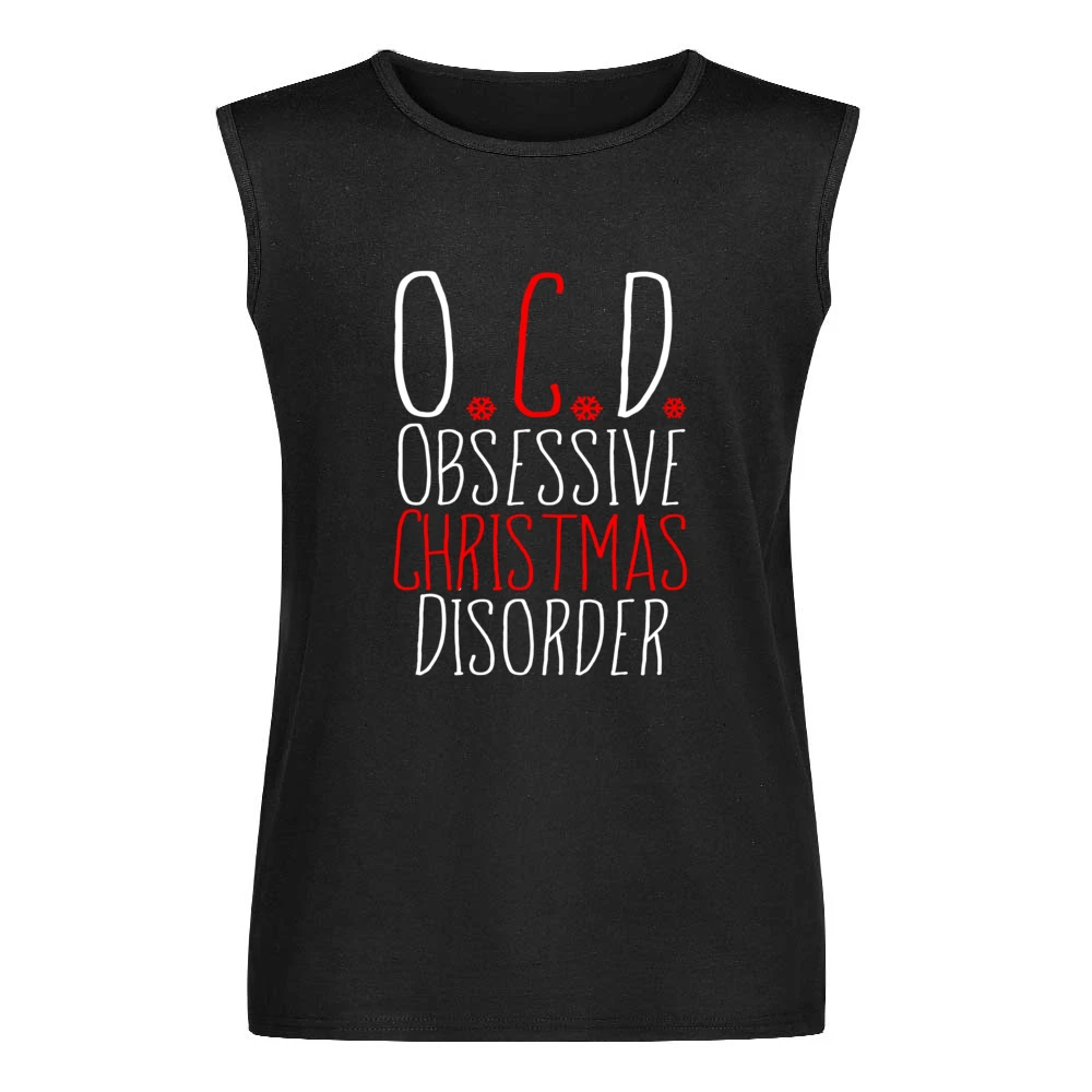 OCD Obsessive Christmas Disorder Fun Holiday Lover Men Sleeveless T-Shirt