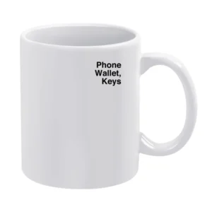 Phone Wallet Keys Funny Adam Sandler Comedy Youtube Graphic White Mug