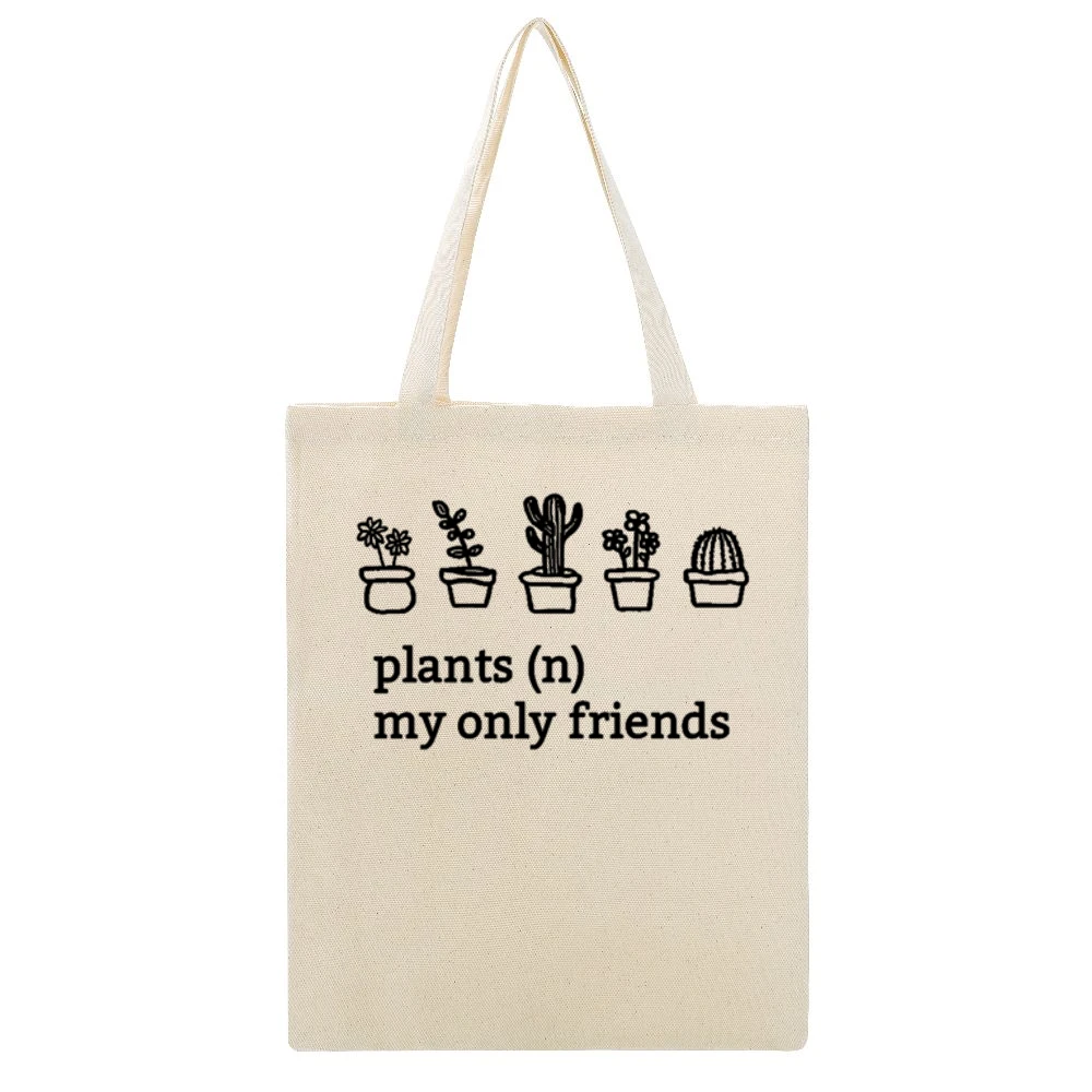 Plants My Only Friends Fun Graphic Beige Canvas Tote Shopping Bag