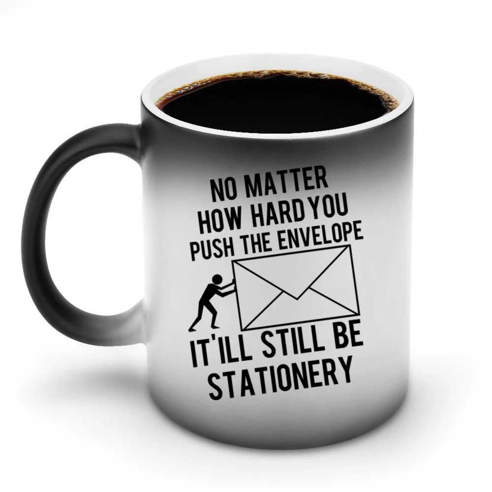 Push The Envelope It Will Still Be Stationery Funny Play On Words Grap Discoloration Mug