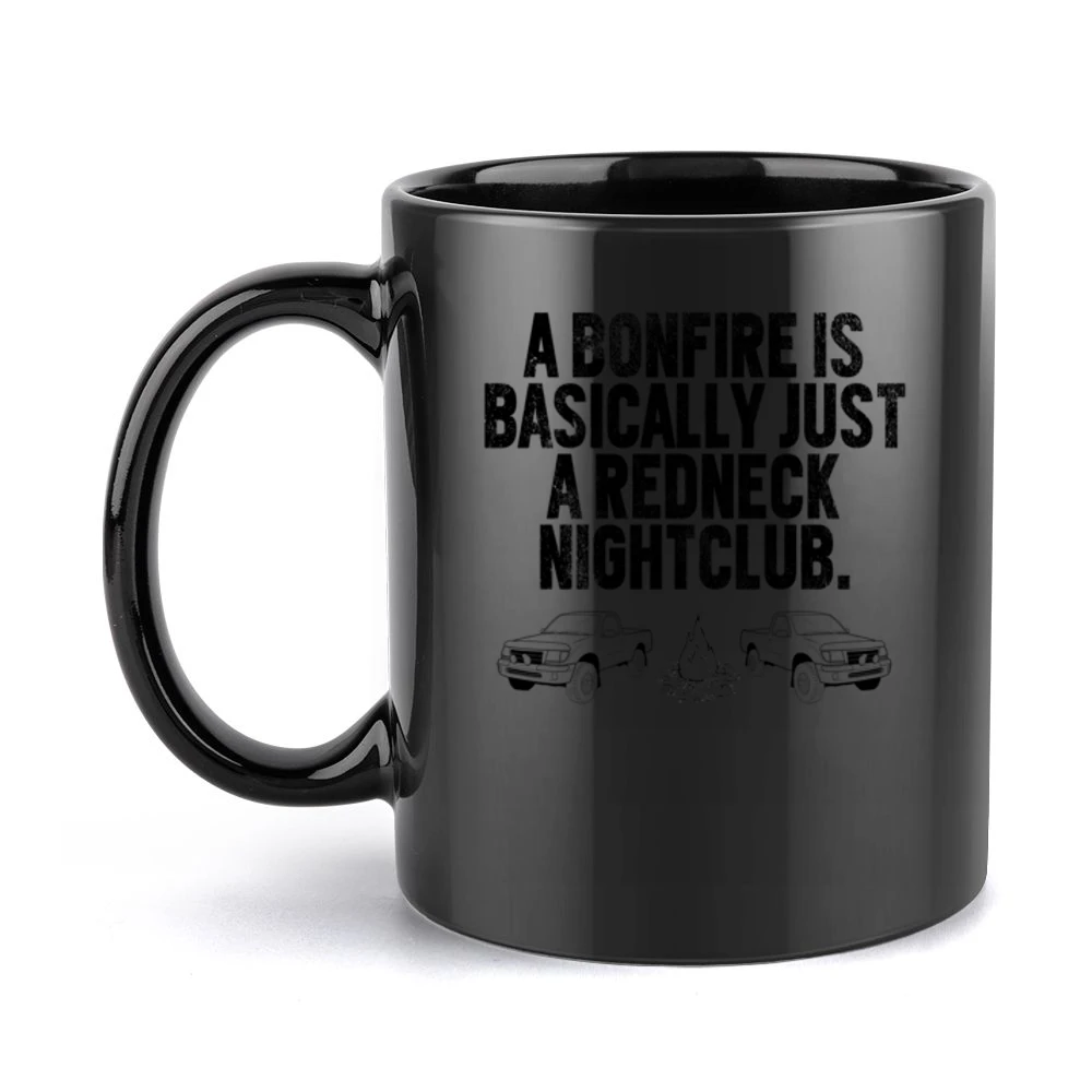 Redneck Bonfire Country Nightclub Fun Tee Shirt Black Mug