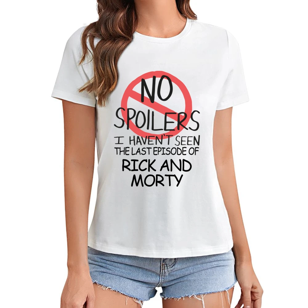Rick And Morty No Spoilers Last Episode Tv Funny Asian Size Women Ladies T-shirt
