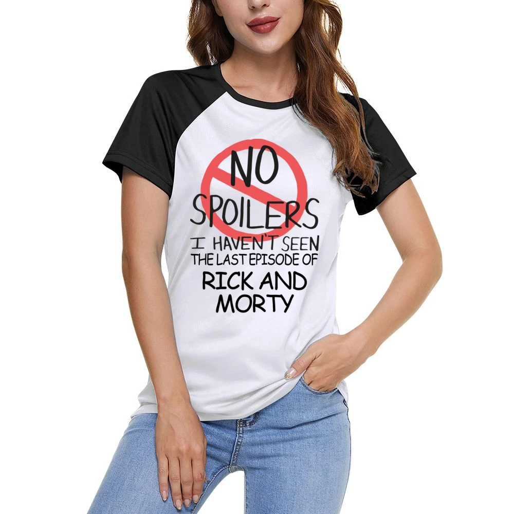 Rick And Morty No Spoilers Last Episode Tv Funny Women Ladies Short Sleeve T-Shirt