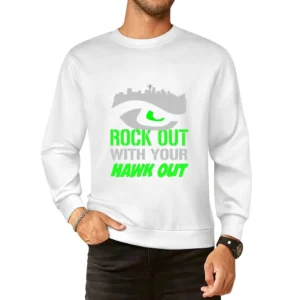 Rock Out with you HAWK out Tshirt European Size Pullover Sweater