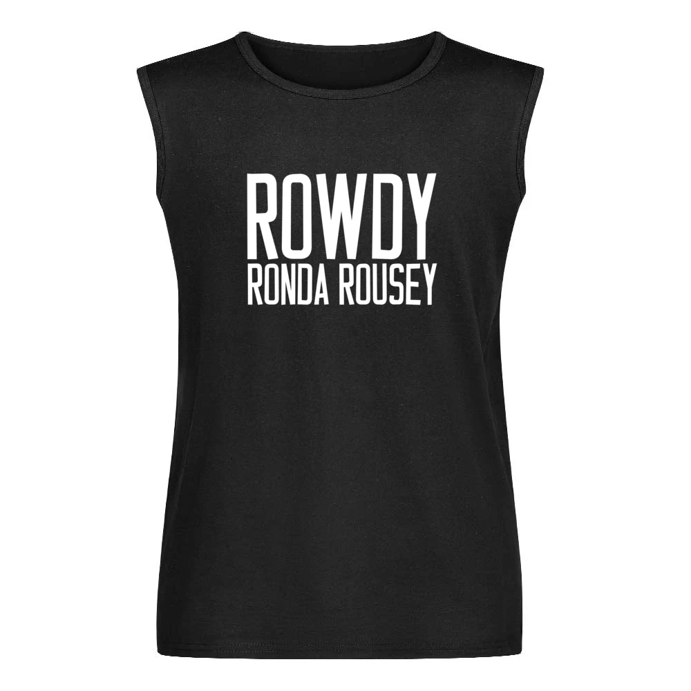 Rowdy Ronda Rousey Woman Ultimate Fighter Vs Zingano 184 Champion T Sh Men Sleeveless T-Shirt