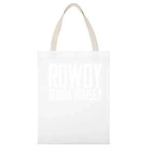 Rowdy Ronda Rousey Woman Ultimate Fighter Vs Zingano 184 Champion T Sh White Canvas Tote Shopping Bag