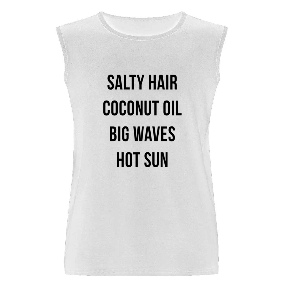 Salty Hair Coconut Oil Big Waves Hot Sun Fun Summer Lovin Graphic T Sh Men Sleeveless T-Shirt