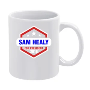 Sam Healy For President 2016 Orange is the New Black TV Show White Mug