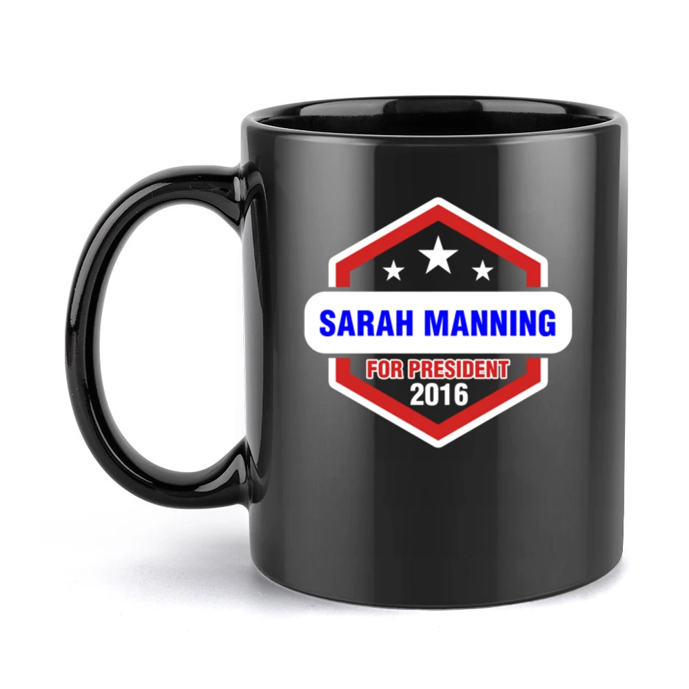 Sarah Manning For President 2016 Orphan Black TV Show Black Mug