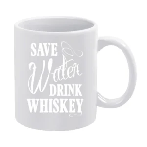 Save Water Drink Whiskey Funny Party Graphic Alcohol Tee Shirt White Mug