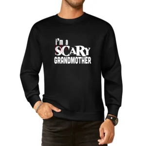 Scary Grandmother Tshirt (all Styles And Colors Available) European Size Pullover Sweater