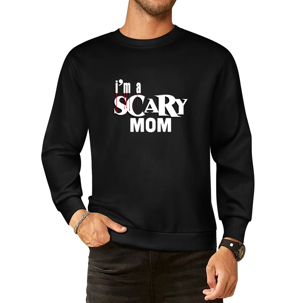 Scary Mom Tshirt (all Styles And Colors Available) European Size Pullover Sweater