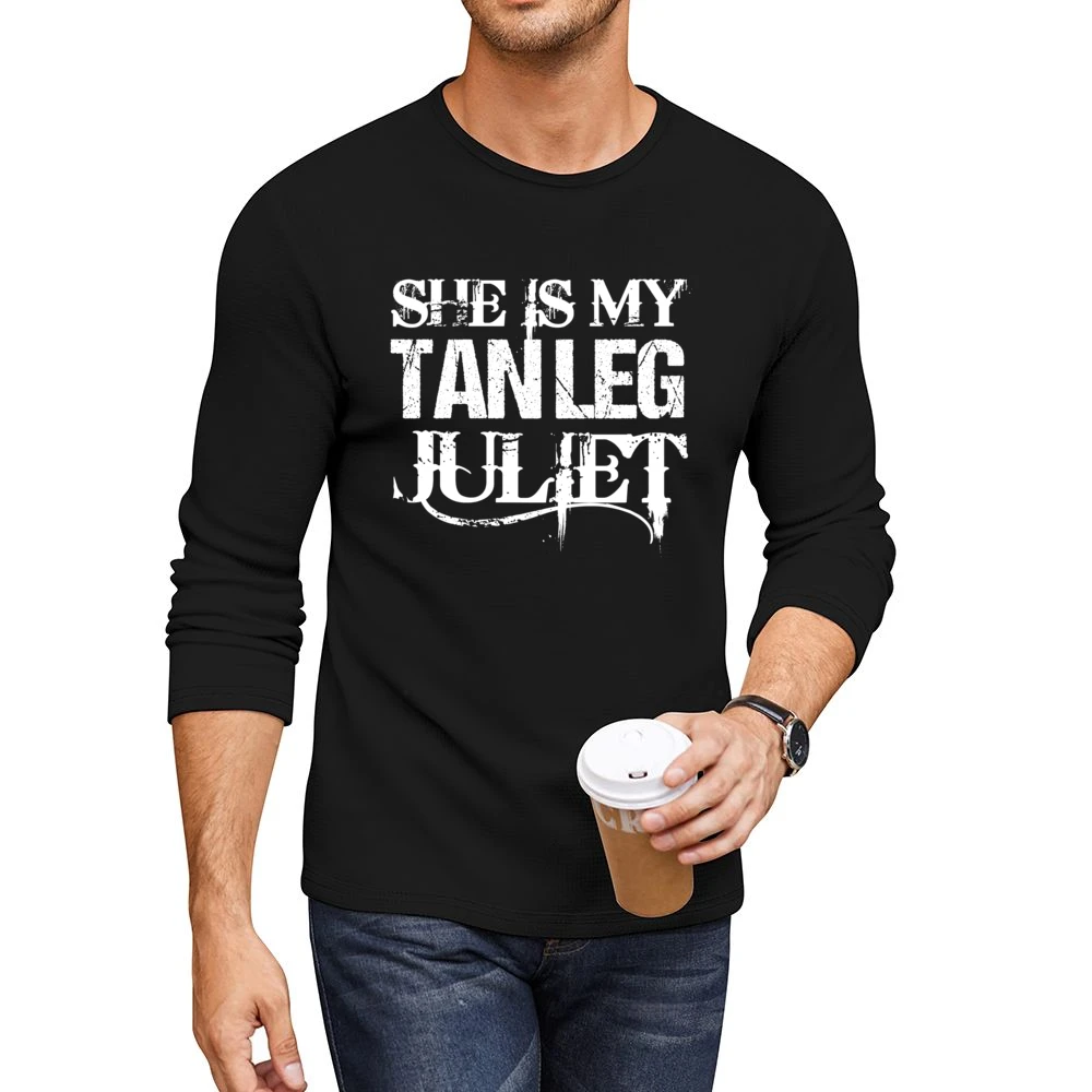 She Is My Tan Leg Juliet Country Music Aldean Fun Couples Graphic T Sh Men CrewNeck Long Sleeve T-Shirt