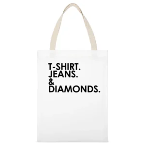 Shirt Jeans And Diamonds Fun Graphic White Canvas Tote Shopping Bag