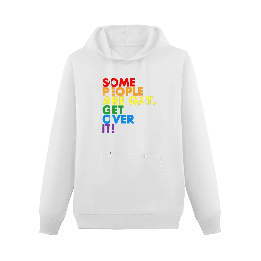 Some People Are Gay Get Over It Pro LGBT Texas News Controversy Graphi Men Hoodie With Pocket