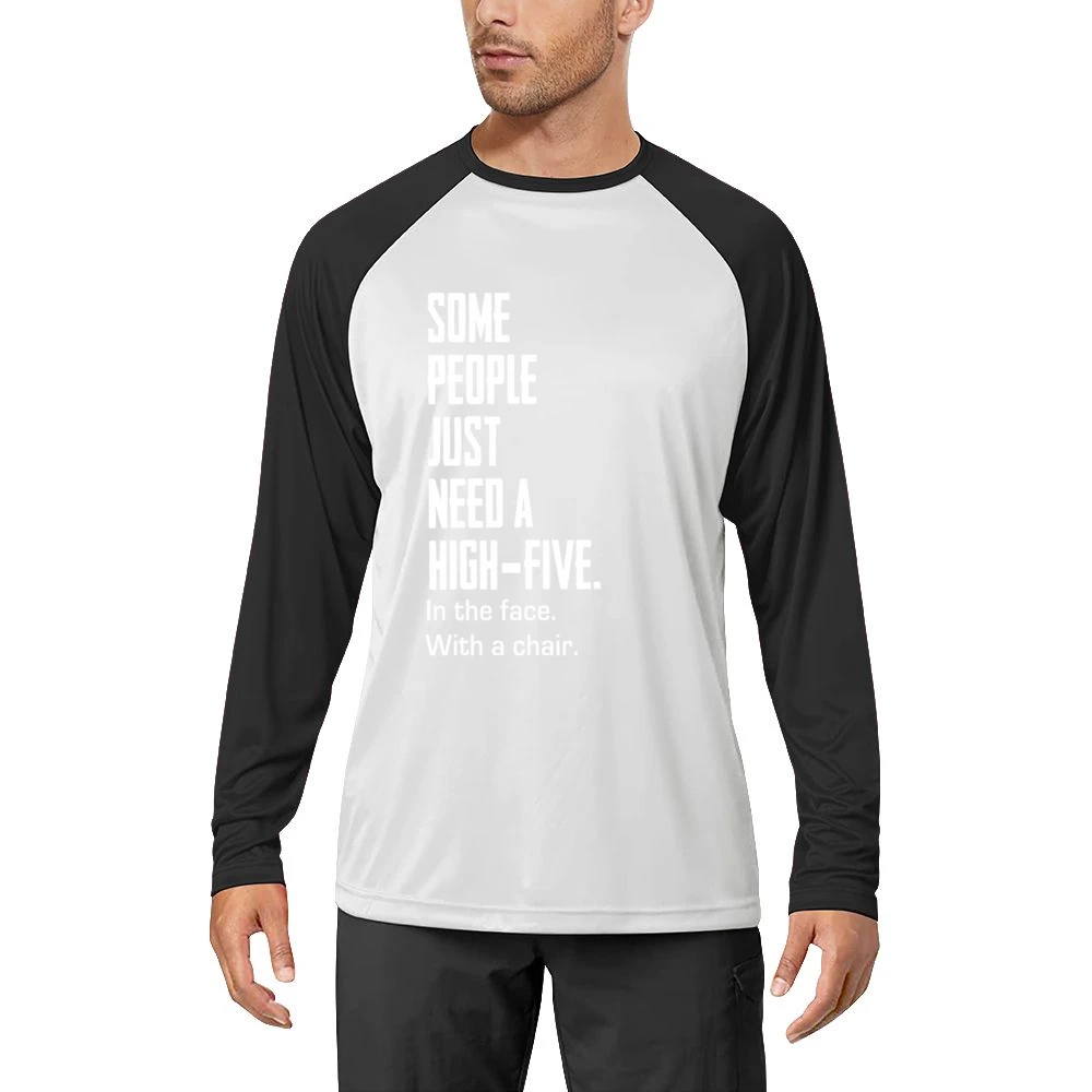 Some People Just Need A High Five Funny Tee Shirt Men Long Sleeve T-Shirt