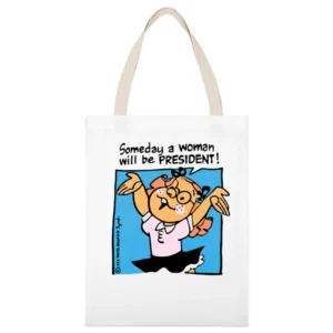 Someday A Woman Will Be President Vintage Controversial Walmart Americ White Canvas Tote Shopping Bag