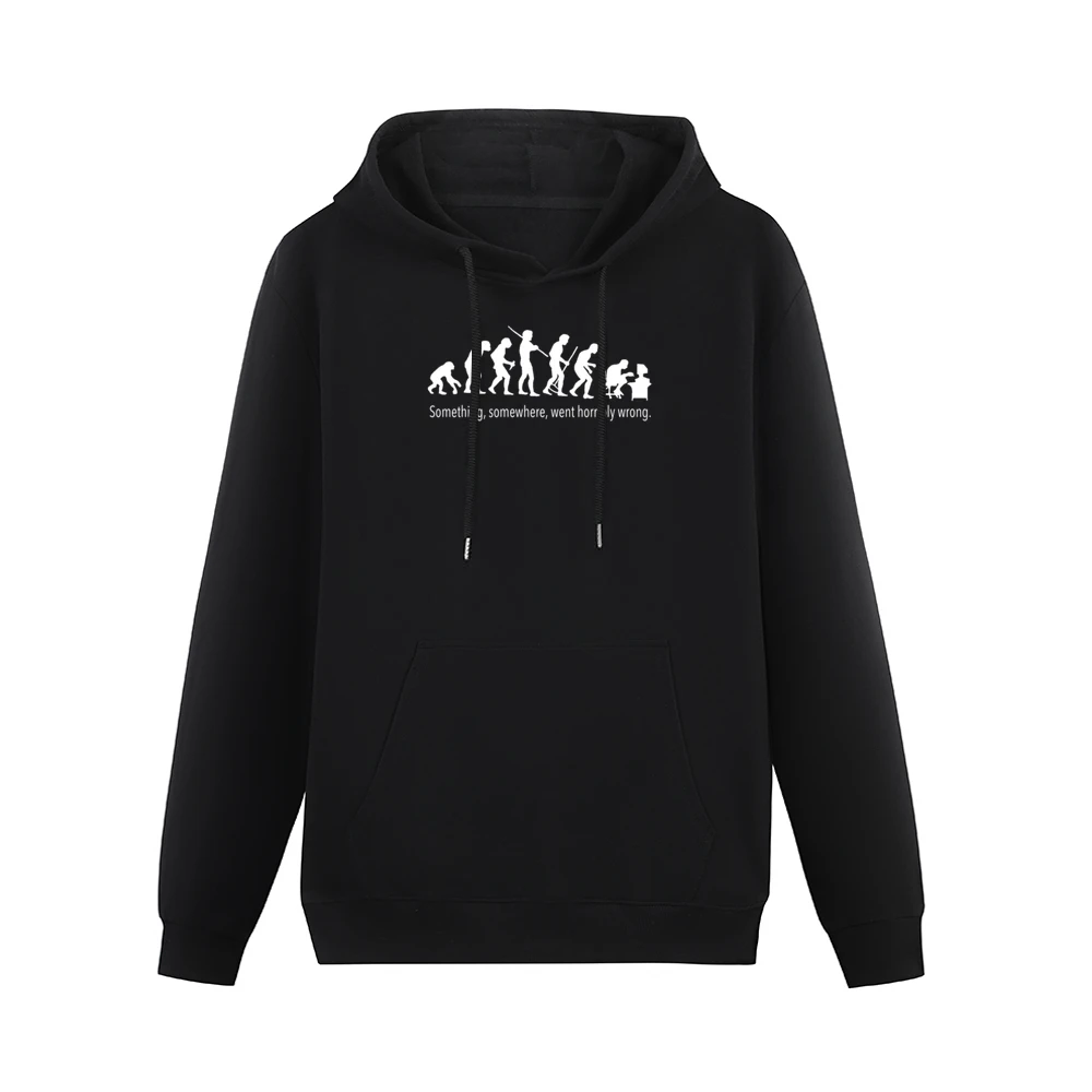 Something Somewhere Went Horribly Wrong Fun Evolution Graphic Tee Shir Men Hoodie With Pocket