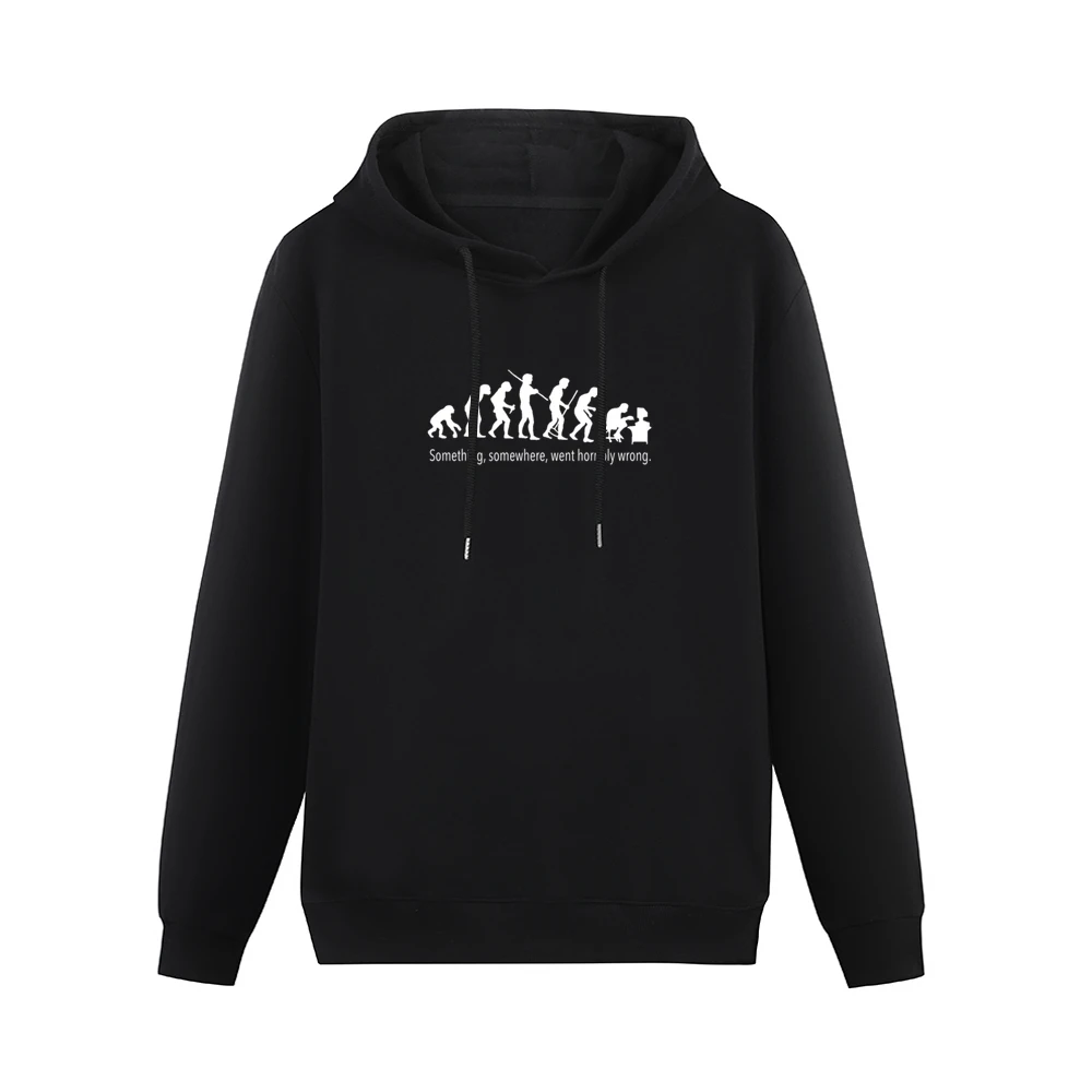 Something Somewhere Went Horribly Wrong Fun Evolution Graphic Tee Shir Men Hoodie Without Pocket