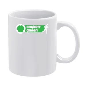 Soylent Green You Are What You Eat Funny Movie White Mug