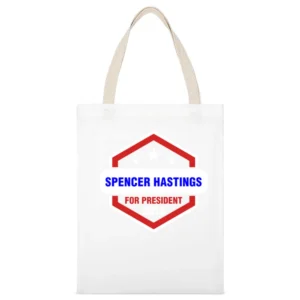 Spencer Hastings For President 2016 Pretty Little Liars TV Show T Shir White Canvas Tote Shopping Bag