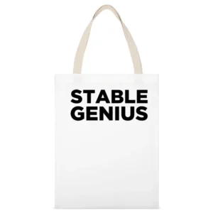 Stable Genius Funny Donald Trump Quote American President White Canvas Tote Shopping Bag