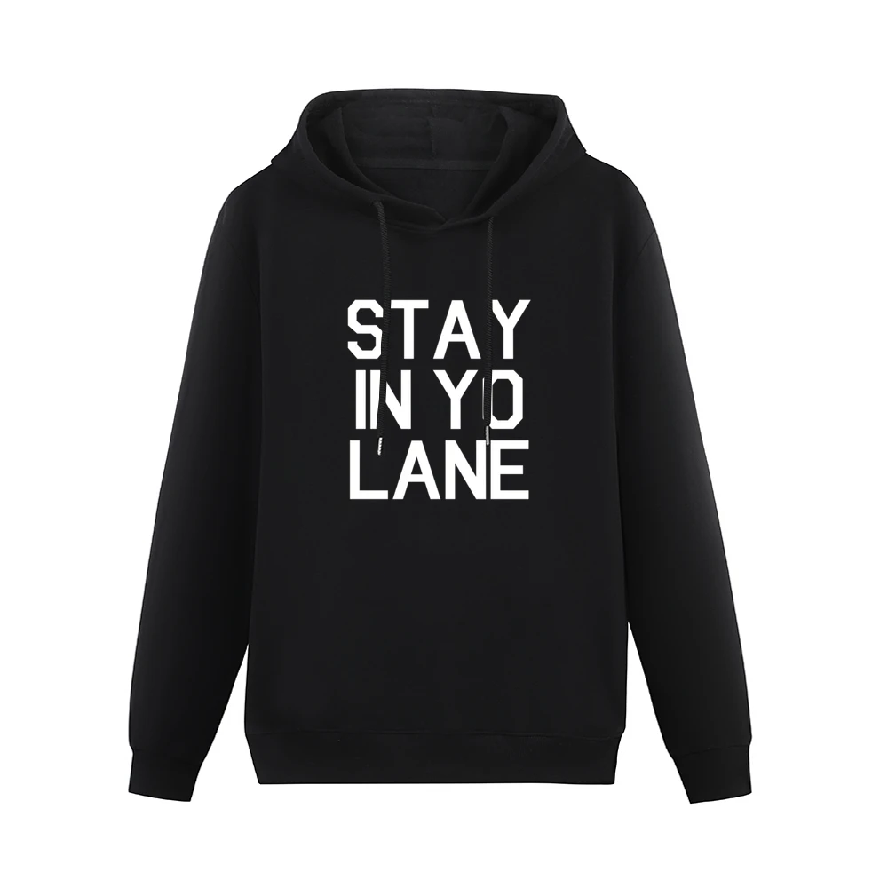 Stay In Yo Lane Funny Ball Football Graphic Sports Men Hoodie Without Pocket