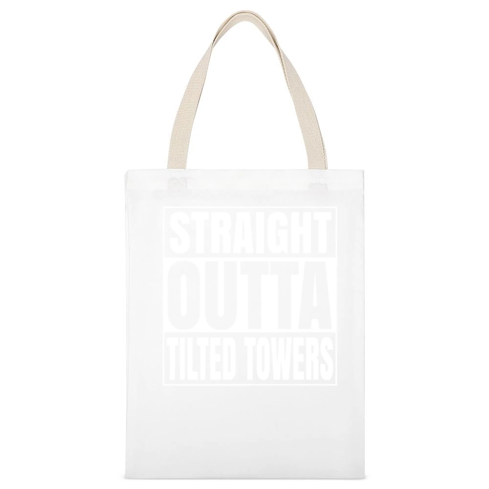 Straight Outta Tilted Towers Fortnite Battle Royale Funny Video Game T White Canvas Tote Shopping Bag