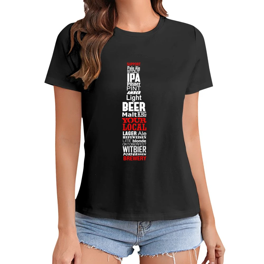 Support Your Local Brewery Fun Beer Bottle Mosaic Types Graphic Indepe Asian Size Women Ladies T-shirt