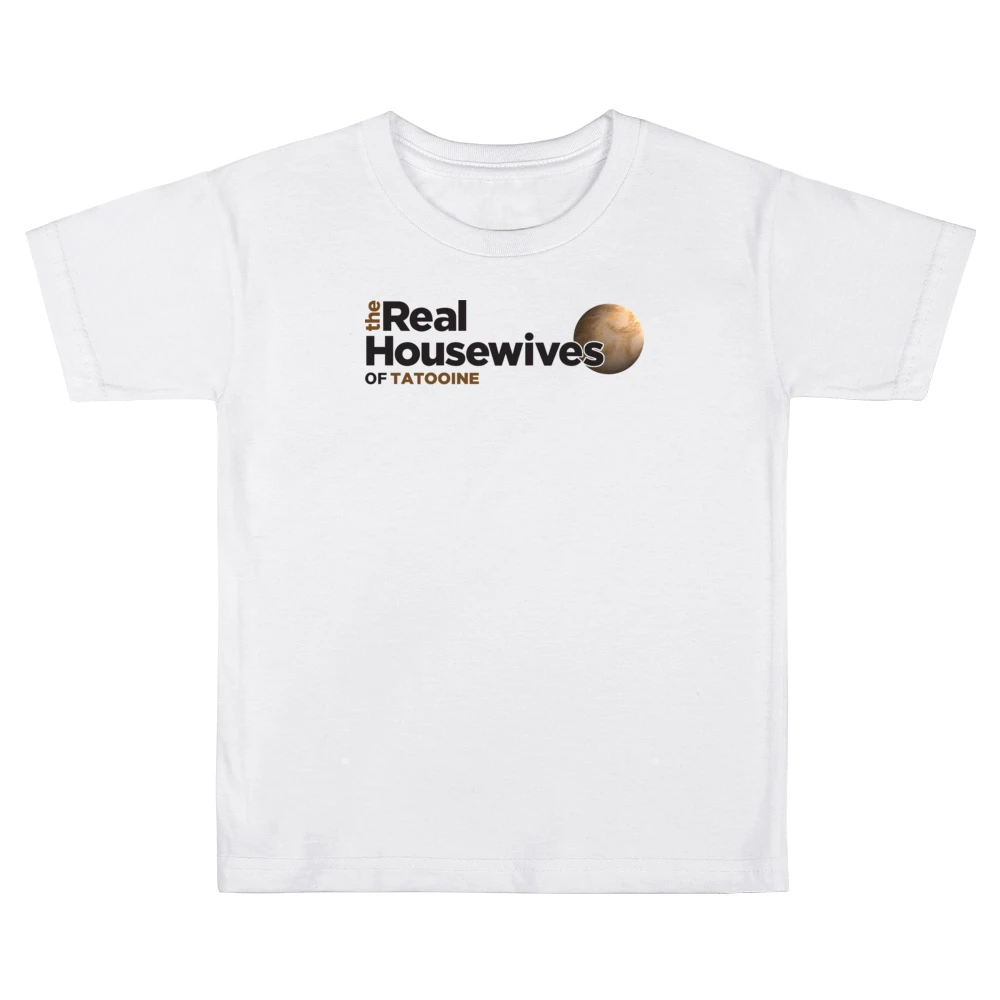 Tatooine Real Housewives Star Wars Parody White Kids Boys Girls T-Shirt