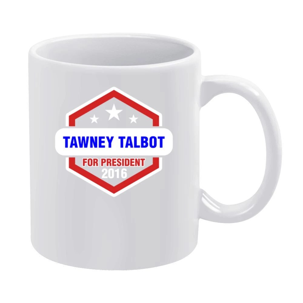 Tawney Talbot For President 2016 Rectify TV Show White Mug