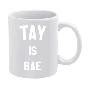 Tay Is Bae Fun Popular Swift Music 1989 Tour Graphic White Mug