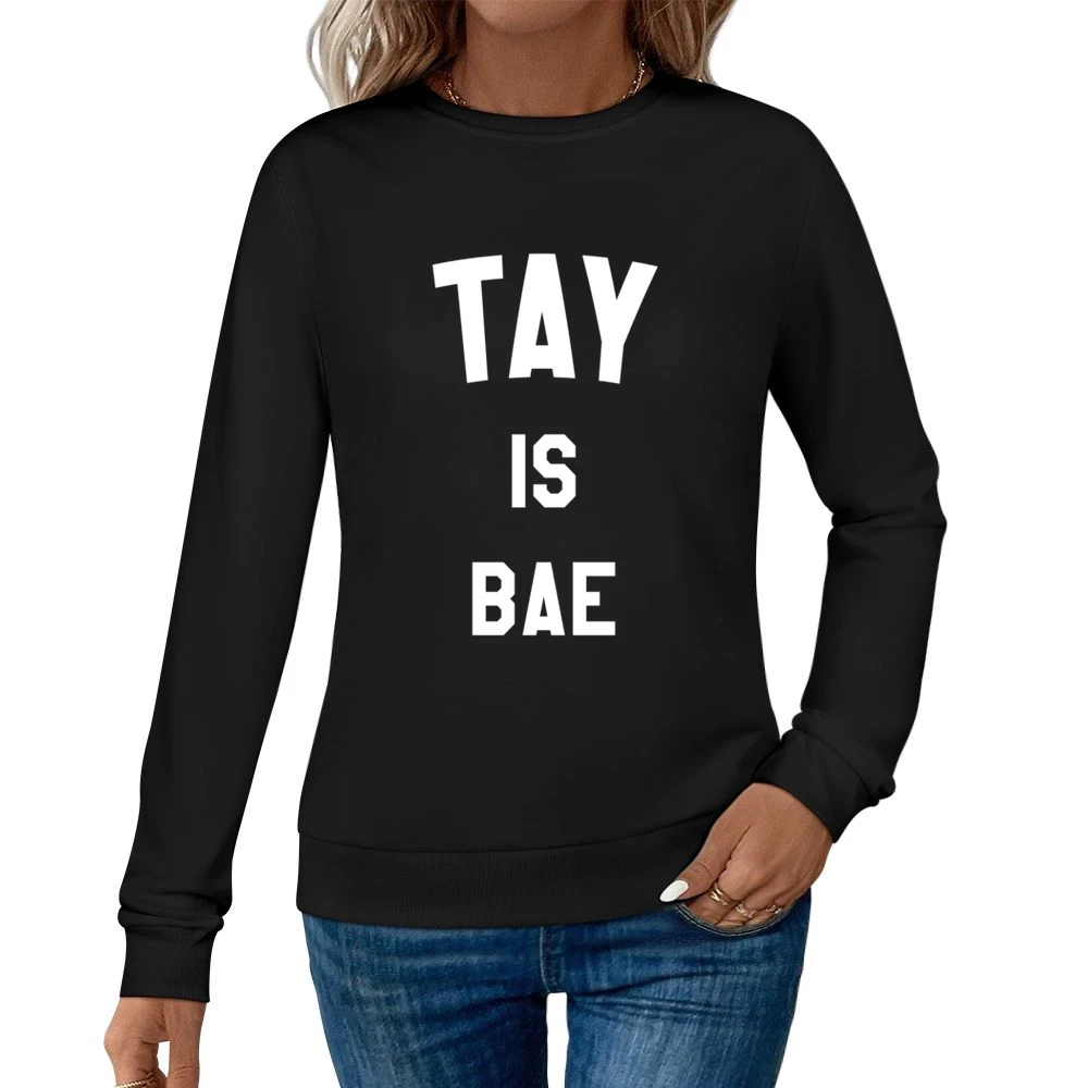 Tay Is Bae Fun Popular Swift Music 1989 Tour Graphic Women Pullover Sweatshirt