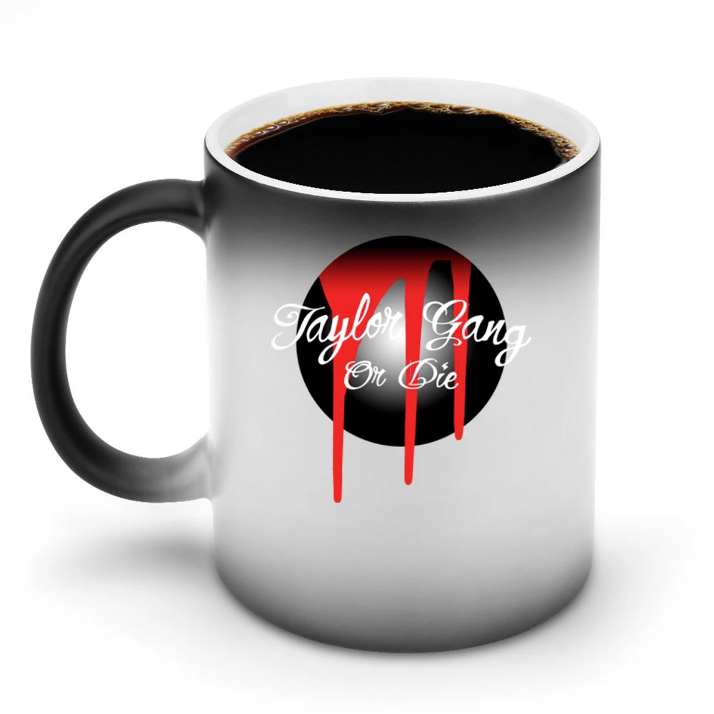 Taylor Gang Or Die Hip Hop Discoloration Mug