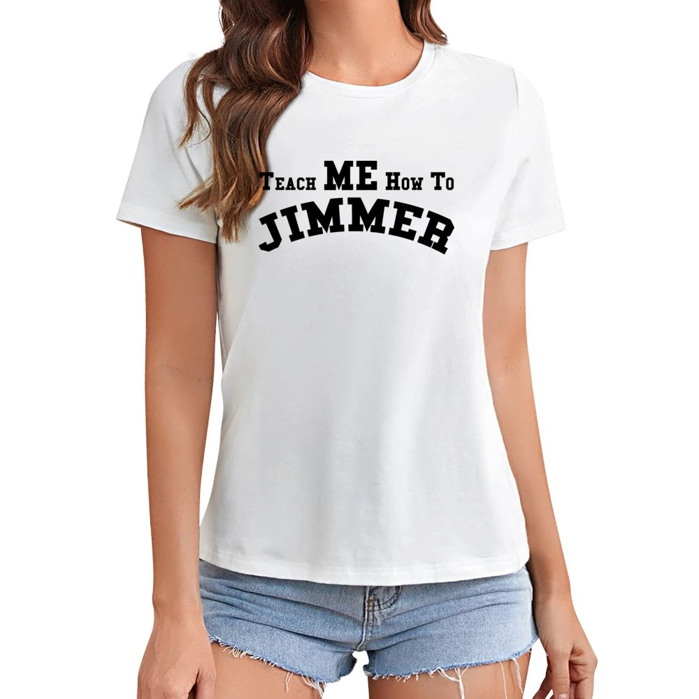 Teach Me How To Jimmer Jimmer Fredette Bball Asian Size Women Ladies T-shirt