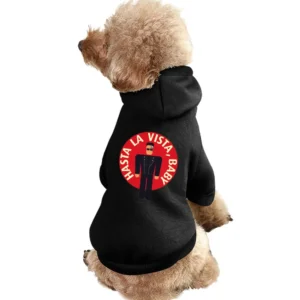 Terminator arnold Hasta la vista baby funny machine Pet Apparel Clothes
