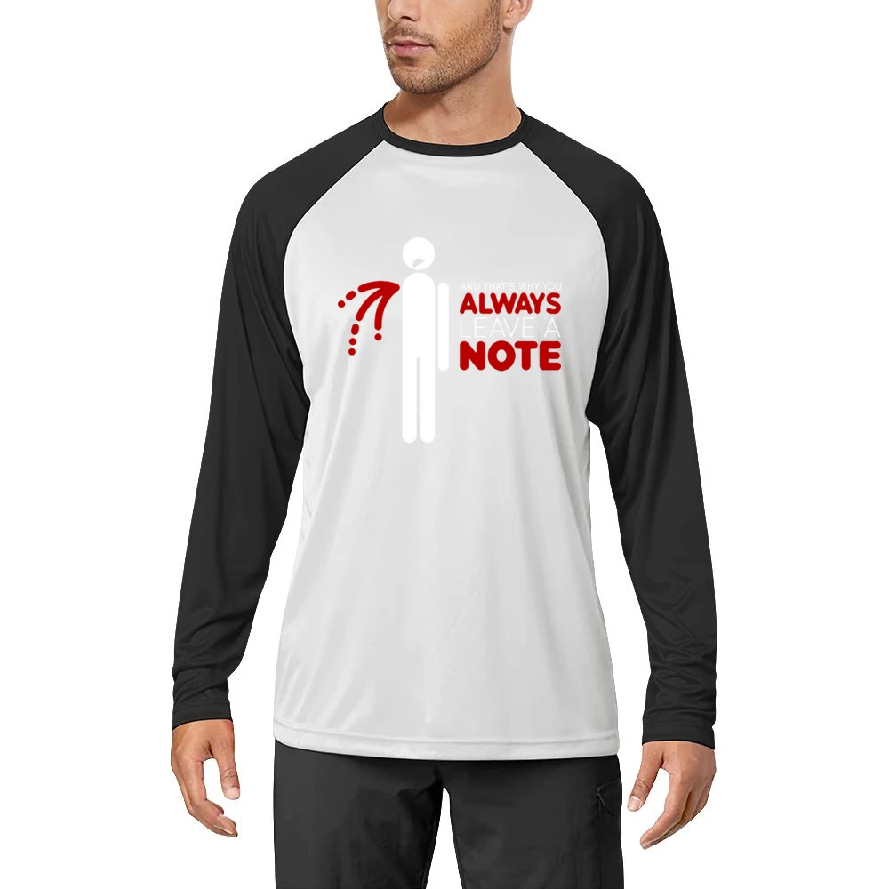 That's why you always leave a note Men Long Sleeve T-Shirt