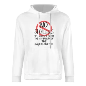 The Bachelorette No Spoilers Last Episode Tv Funny European Size Men Hoodie