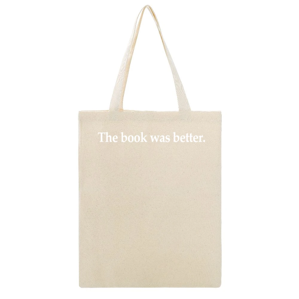 The Book Was Better Fun Reading Graphic Tee Shirt Beige Canvas Tote Shopping Bag