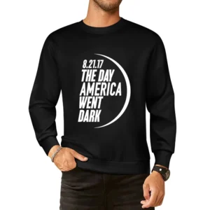 The Day America Went Black Solar Eclipse August 21 2017 Popular Graphi European Size Pullover Sweater