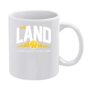 The Land Where Champions Are Born Cool Graphic Cleveland Basketball Ca White Mug